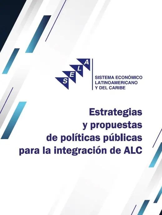 Estrategias y propuestas de políticas públicas para la integración de ALC