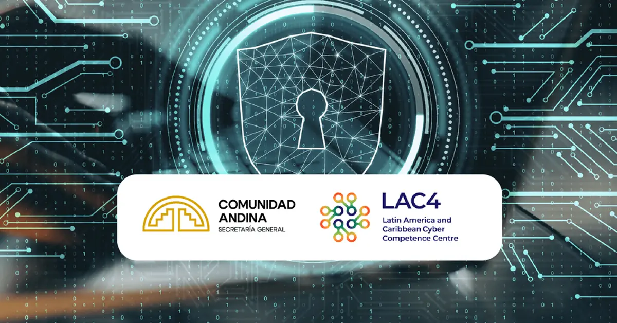 Comunidad Andina y LAC4 lanzan convocatoria para fortalecer la ciberseguridad de pymes andinas